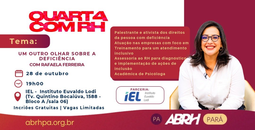 Quart4ª com RH - Um outro olhar sobre a deficiência